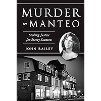 Murder in Manteo: Seeking Justice for Stacey Stanton (True Crime)