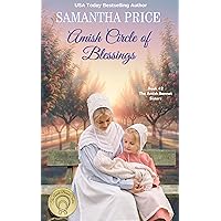Amish Circle of Blessings: Amish Romance (The Amish Bonnet Sisters Book 42)