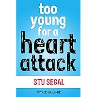 Too Young for a Heart Attack Too Young for a Heart Attack Kindle Hardcover Paperback Mass Market Paperback