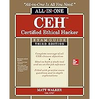 CEH Certified Ethical Hacker All-in-One Exam Guide, Third Edition CEH Certified Ethical Hacker All-in-One Exam Guide, Third Edition Kindle Hardcover Paperback