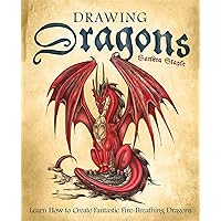 Drawing Dragons: Learn How to Create Fantastic Fire-Breathing Dragons (How to Draw Books) Drawing Dragons: Learn How to Create Fantastic Fire-Breathing Dragons (How to Draw Books) Paperback Kindle