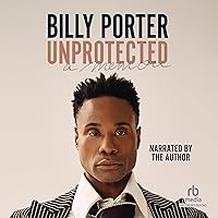 Unprotected: A Memoir Unprotected: A Memoir Audible Audiobook Kindle Paperback Hardcover