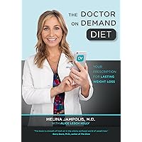The Doctor On Demand Diet The Doctor On Demand Diet Kindle Hardcover