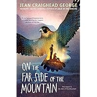 On the Far Side of the Mountain On the Far Side of the Mountain Paperback Audible Audiobook School & Library Binding Mass Market Paperback Preloaded Digital Audio Player