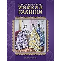 Nineteenth-Century Women's Fashion