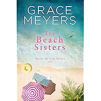 The Beach Sisters (Home At Last Book 6) The Beach Sisters (Home At Last Book 6) Kindle