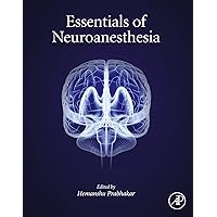 Essentials of Neuroanesthesia Essentials of Neuroanesthesia eTextbook Hardcover