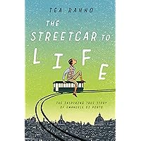 The Streetcar to Life The Streetcar to Life Paperback