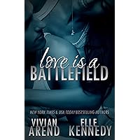 Love Is A Battlefield (DreamMakers Book 2) Love Is A Battlefield (DreamMakers Book 2) Kindle Paperback