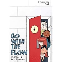 Go with the Flow Go with the Flow Paperback Kindle Hardcover