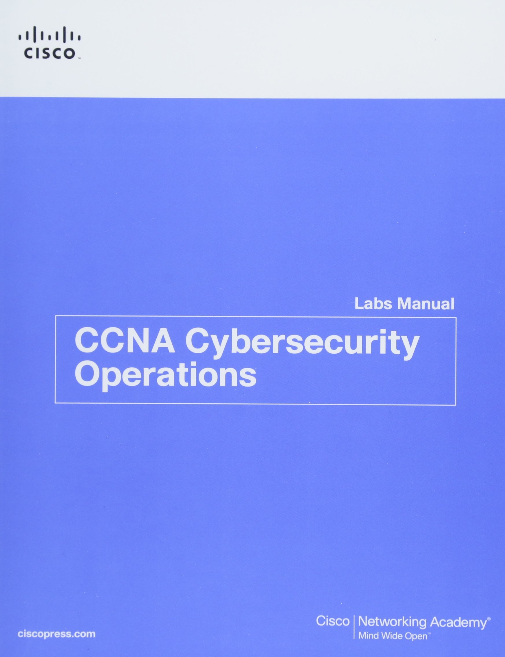 CCNA Cybersecurity Operations Lab Manual (Lab Companion)