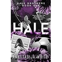 Hale: A Single Dad Sports Romance (Hale Brothers) Hale: A Single Dad Sports Romance (Hale Brothers) Kindle Paperback