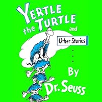 Yertle the Turtle Yertle the Turtle Audible Audiobook Hardcover Book Supplement