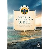 Beyond Suffering Bible NLT (Hardcover): Where Struggles Seem Endless, God's Hope Is Infinite Beyond Suffering Bible NLT (Hardcover): Where Struggles Seem Endless, God's Hope Is Infinite Hardcover Kindle Product Bundle