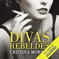 Divas rebeldes [Rebel Divas] Divas rebeldes [Rebel Divas] Audible Audiobook Kindle Mass Market Paperback Hardcover Paperback