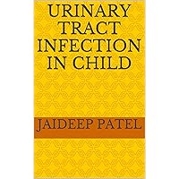 Urinary Tract Infection In Child