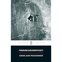 Crime and Punishment (Penguin Classics) Crime and Punishment (Penguin Classics) Paperback Kindle Hardcover