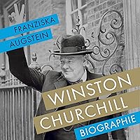 Winston Churchill: Biographie Winston Churchill: Biographie Hardcover Kindle Audible Audiobook Multimedia CD