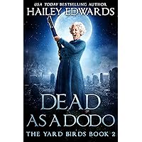 Dead as a Dodo (Yard Birds Book 2) Dead as a Dodo (Yard Birds Book 2) Kindle Audible Audiobook
