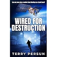 Wired for Destruction Wired for Destruction Kindle Paperback
