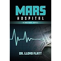 Mars Hospital Mars Hospital Kindle Audible Audiobook Hardcover Paperback