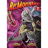 Re:Monster Vol. 7 Re:Monster Vol. 7 Paperback Kindle