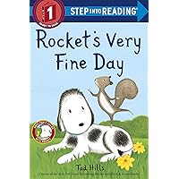 Rocket's Very Fine Day (Step into Reading) Rocket's Very Fine Day (Step into Reading) Paperback Kindle Library Binding