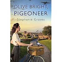 Olive Bright, Pigeoneer: A WW2 Historical Mystery Perfect for Book Clubs (An Olive Bright Mystery 1) Olive Bright, Pigeoneer: A WW2 Historical Mystery Perfect for Book Clubs (An Olive Bright Mystery 1) Kindle Paperback Audible Audiobook Hardcover Audio CD