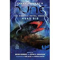 DUNE: The Graphic Novel, Book 2: Muad’Dib (Volume 2) (Dune: The Graphic Novel, 2)