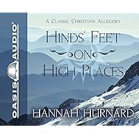 Hind's Feet on High Places Hind's Feet on High Places Audio CD Mass Market Paperback Kindle Audible Audiobook Hardcover Paperback MP3 CD Spiral-bound