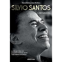 Silvio Santos – a biografia (Portuguese Edition) Silvio Santos – a biografia (Portuguese Edition) Kindle Paperback