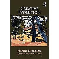Creative Evolution Creative Evolution Hardcover Kindle