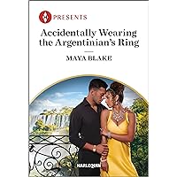 Accidentally Wearing the Argentinian's Ring (Diamonds of the Rich and Famous Book 1) Accidentally Wearing the Argentinian's Ring (Diamonds of the Rich and Famous Book 1) Kindle Mass Market Paperback Paperback