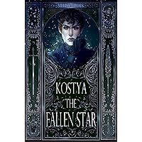Kostya the Fallen Star (Demon Thief Book 2) Kostya the Fallen Star (Demon Thief Book 2) Kindle Paperback