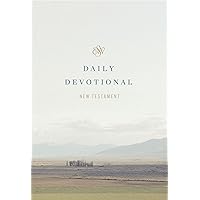 ESV Daily Devotional New Testament: Through the New Testament in a Year (Paperback) ESV Daily Devotional New Testament: Through the New Testament in a Year (Paperback) Paperback