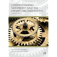Understanding Nonprofit and Tax Exempt Organizations (Understanding Series) Understanding Nonprofit and Tax Exempt Organizations (Understanding Series) Paperback Kindle