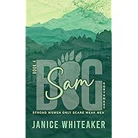 Sam (Big Northwest Book 4) Sam (Big Northwest Book 4) Kindle Paperback