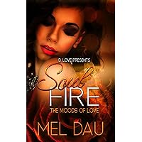 Soul Fire: The Moods of Love Soul Fire: The Moods of Love Kindle