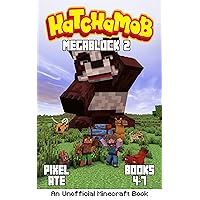 Hatchamob: MegaBlock 2 (Books 4-7) Hatchamob: MegaBlock 2 (Books 4-7) Kindle Paperback