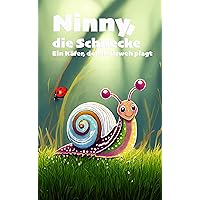 Ninny, die Schnecke: Ein Käfer, dem Halsweh plagt (German Edition)
