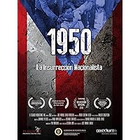 1950: The Nationalist Uprising