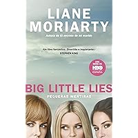 Big Little Lies (Pequeñas mentiras) (Spanish Edition)