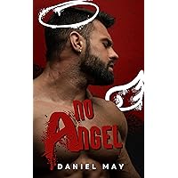 No Angel: A Dark MM Romance (Obsessed With Him) No Angel: A Dark MM Romance (Obsessed With Him) Kindle Paperback