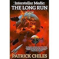 Interstellar Medic: The Long Run Interstellar Medic: The Long Run Kindle Audible Audiobook Paperback