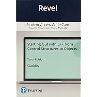 Starting Out with C++ from Control Structures to Objects -- Revel Access Code