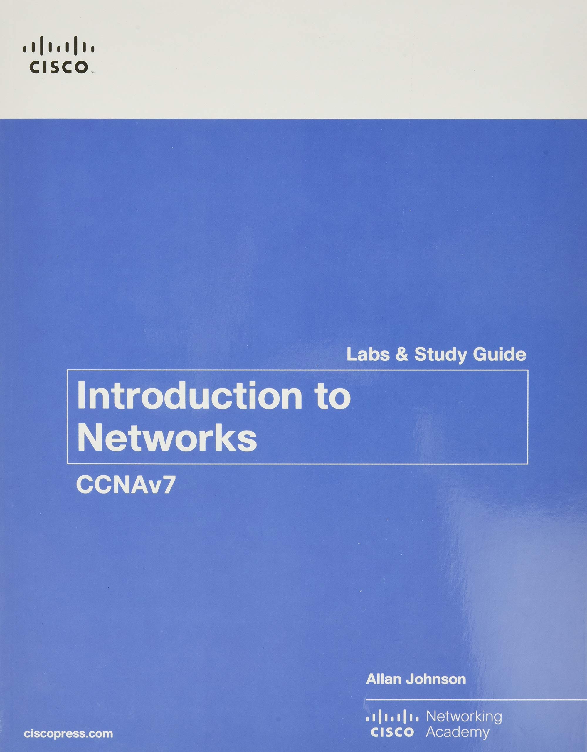 Introduction to Networks Labs and Study Guide (CCNAv7) (Lab Companion)