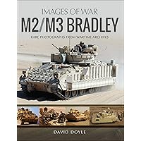 M2/M3 Bradley (Images of War) M2/M3 Bradley (Images of War) Kindle Paperback
