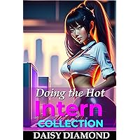 Doing the Hot Intern Collection: Mind Control and Free Use Erotica Stories Doing the Hot Intern Collection: Mind Control and Free Use Erotica Stories Kindle