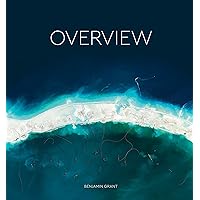 Overview: A New Perspective of Earth Overview: A New Perspective of Earth Hardcover Kindle