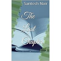 The Last Chapter The Last Chapter Kindle